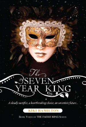 [The Faerie Ring 03] • The Seven Year King